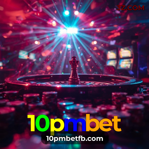 10pmbet.com 🏆 - PLATAFORMA OFICIAL - 10pmbet